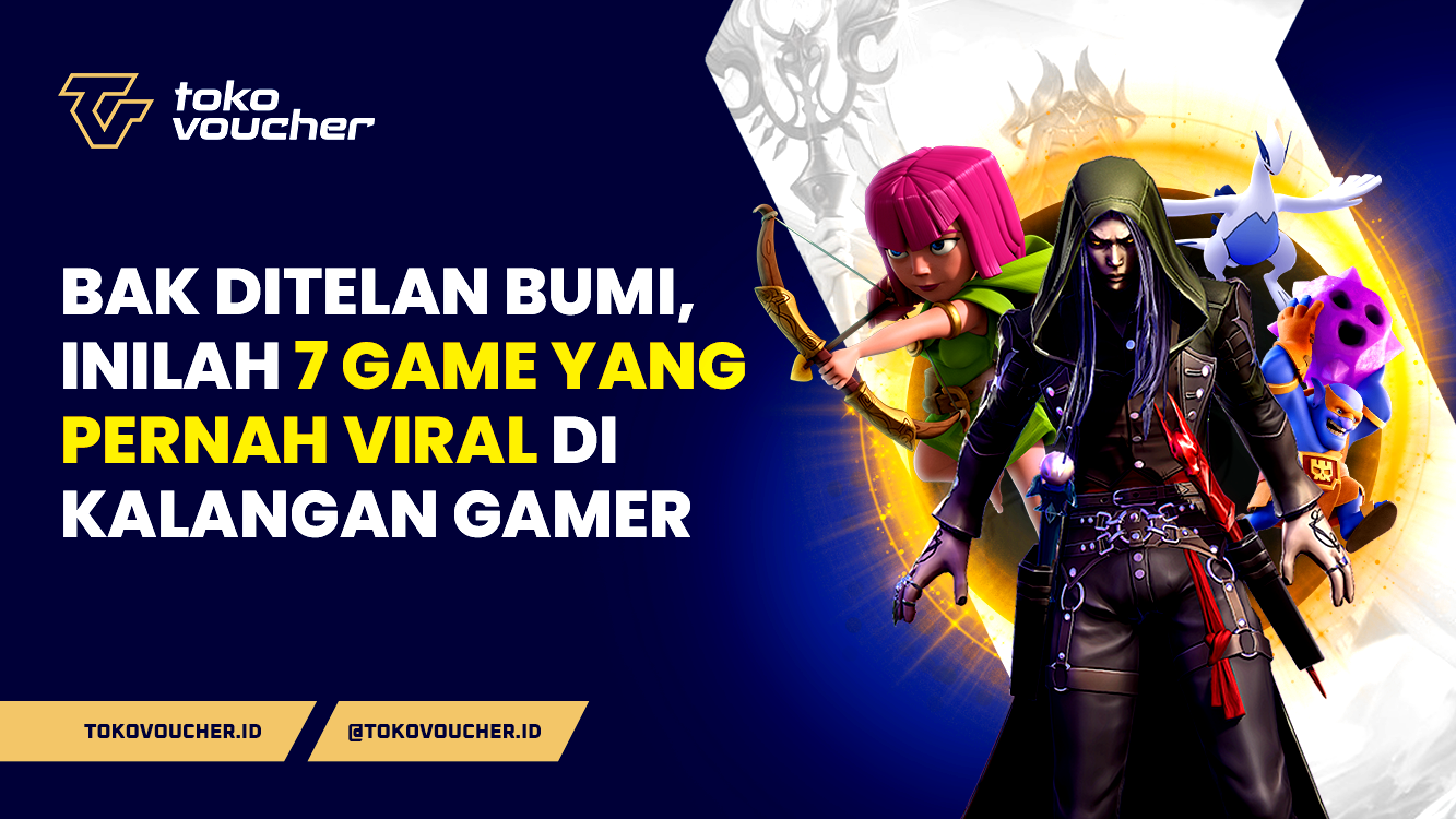 Bak Ditelan Bumi, Inilah 7 Game yang Pernah Viral di Kalangan Gamer