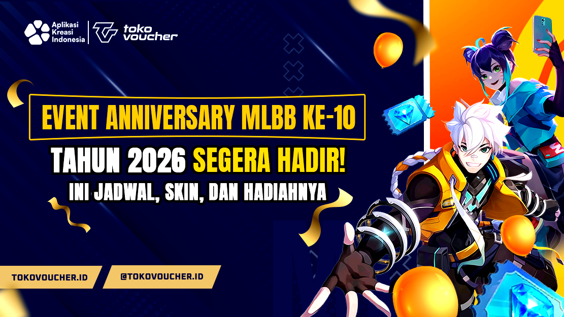 Event Anniversary MLBB Ke-10 Tahun 2026 Segera Hadir! Ini Jadwal, Skin, dan Hadiahnya